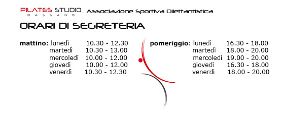 orari segreteria Asd Pilates Studio Bassano